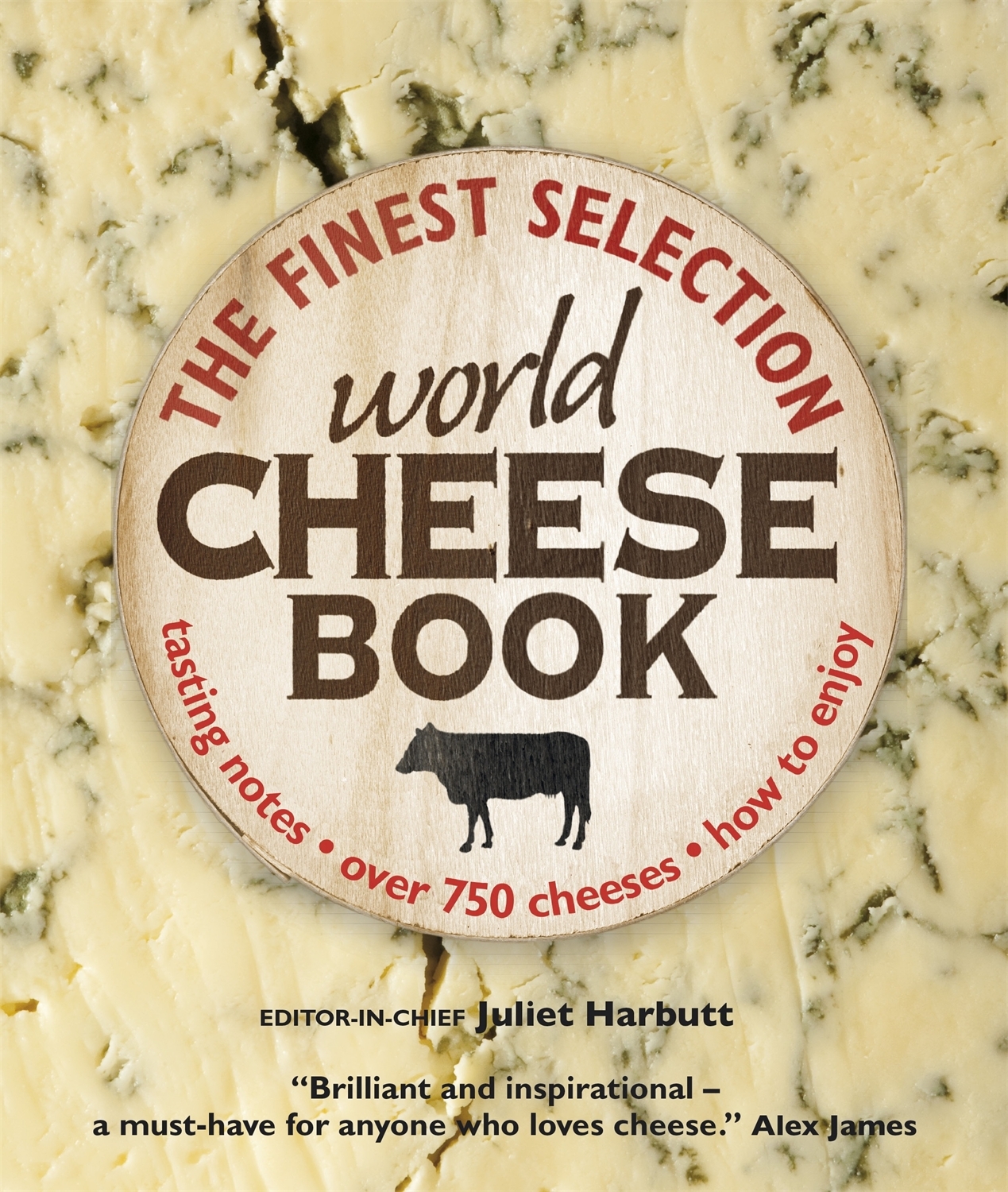 The World Cheese Book – A passionate review