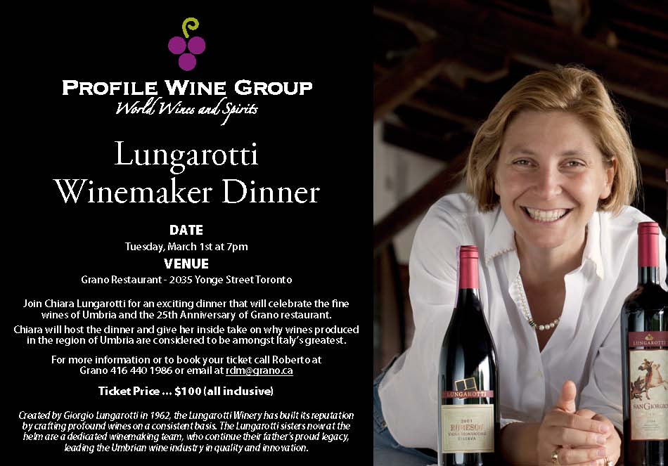 Lungarotti Winemaker’s Dinner with Chiara Lungarotti – March 1st at Grano