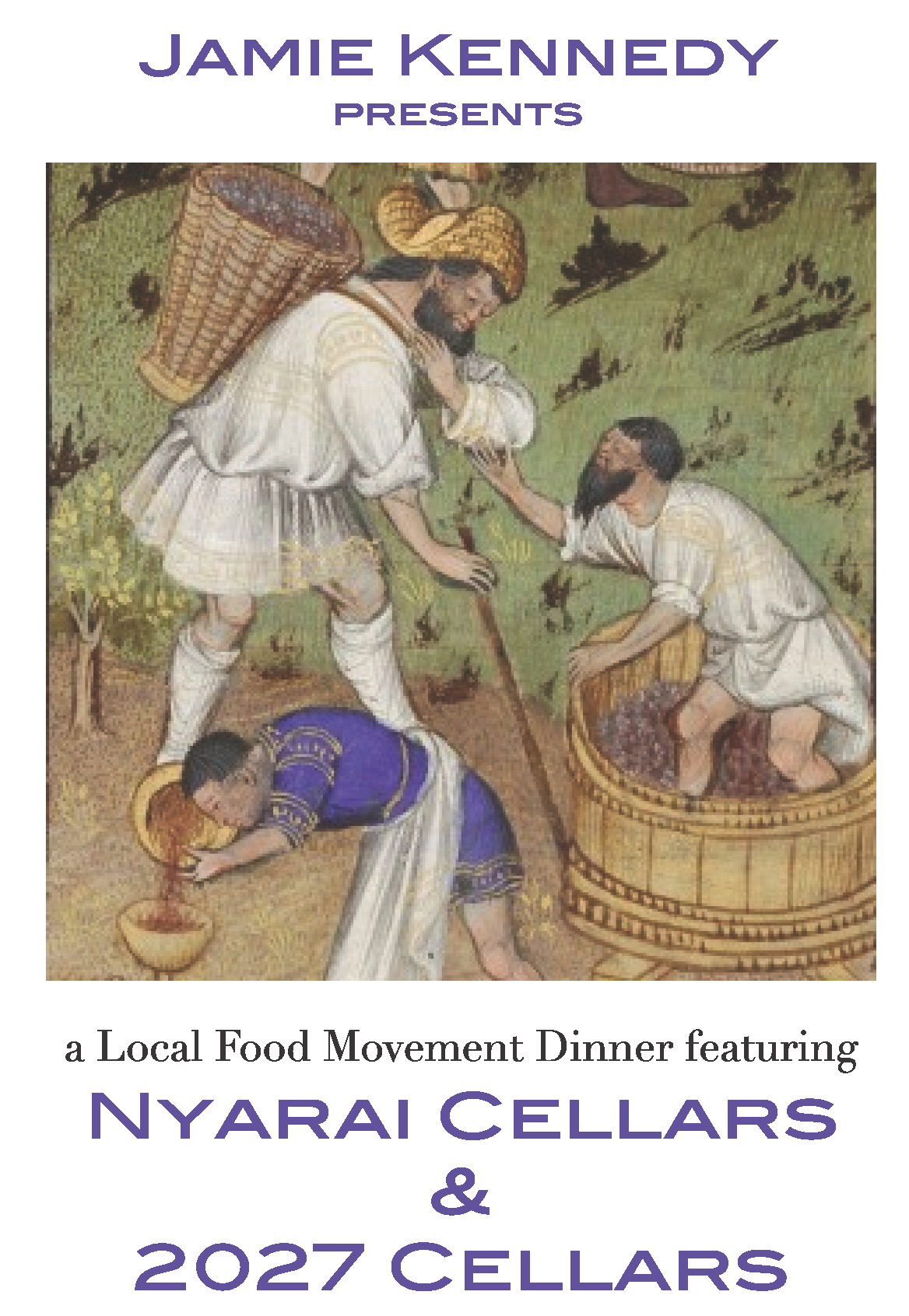 Jamie Kennedy presents a Local Food Movement Dinner with Nyarai Cellars & 2027 Cellars