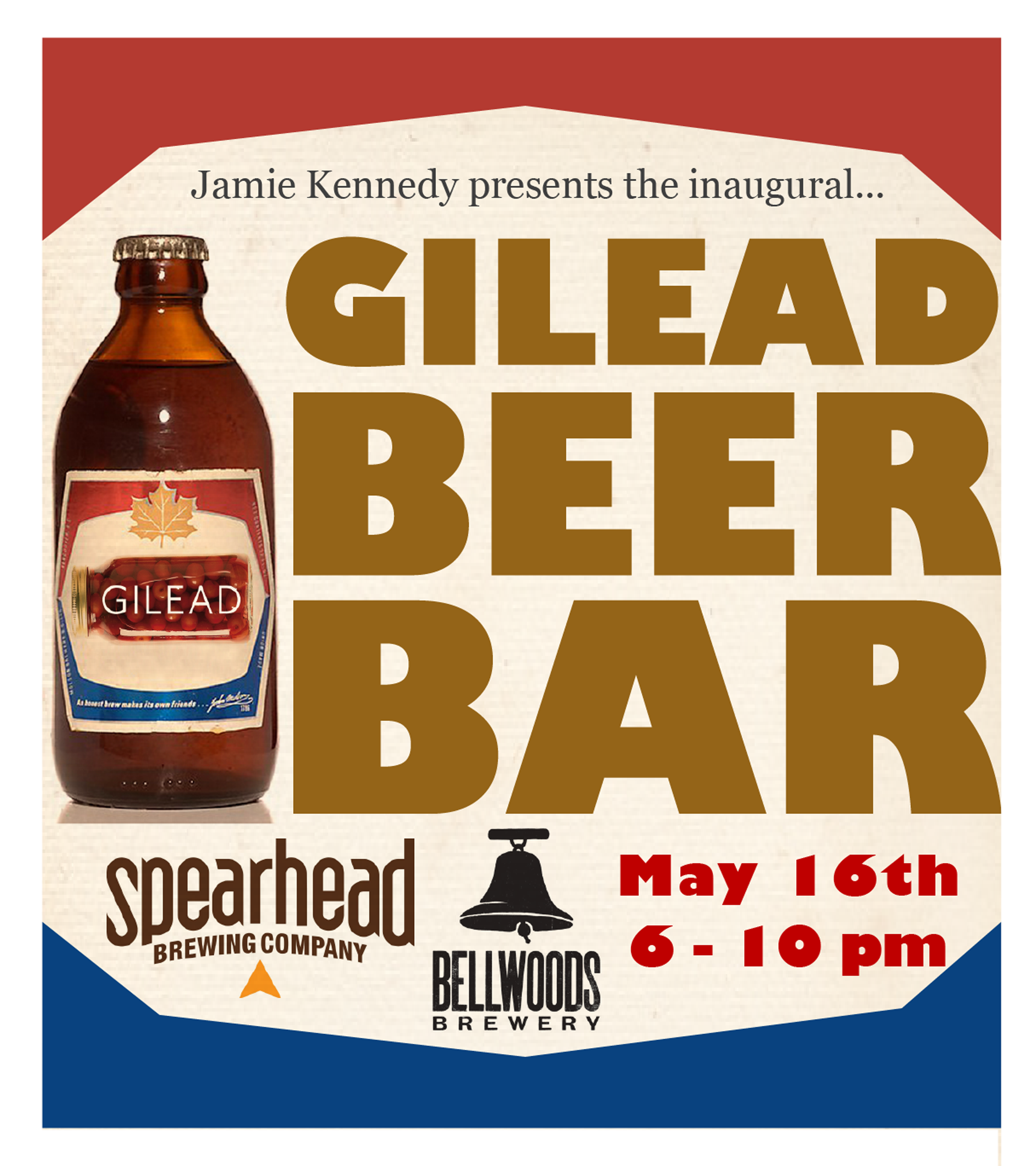 Jamie Kennedy presents – the Gilead Beer Bar, May 16