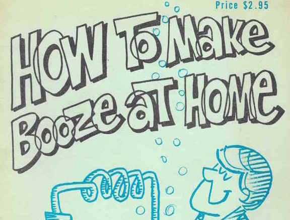 How To Make Booze At Home – A Must Read!