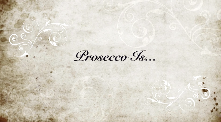 Prosecco Is… Chapter One – Wine Writer Sara D’Amato
