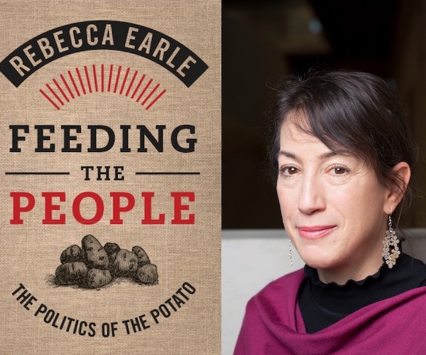 Potato Politics with Rebecca Earle
