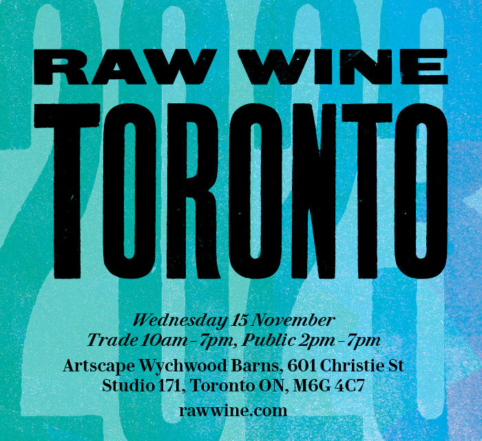 RAW Wine Fair Toronto – Wednesday 15th November 2023
