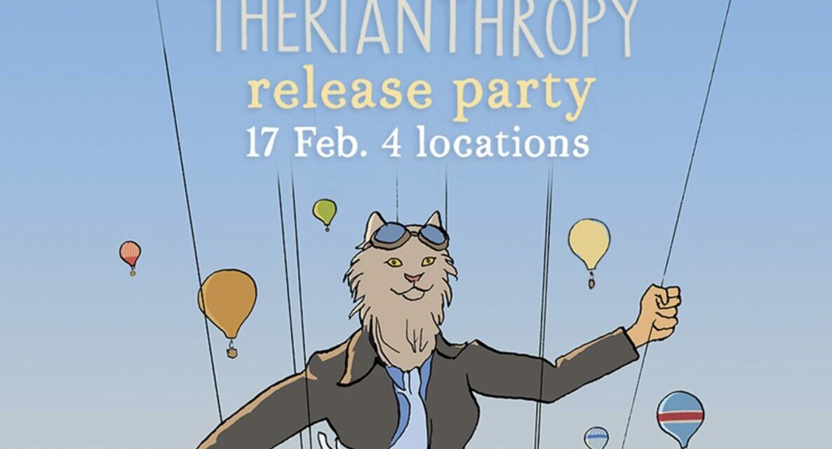Therianthropy Wine Release Party Saturday 17th 3-7pm
